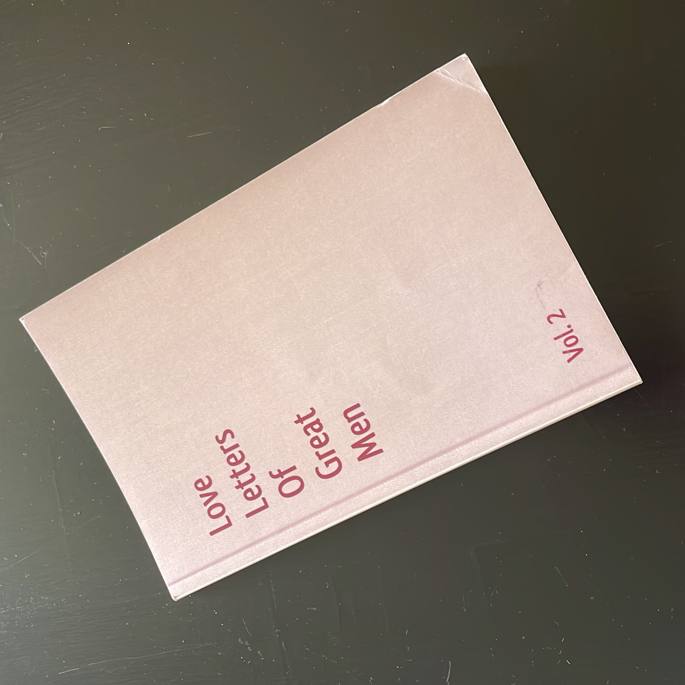 Love Letters of Great Men - Vol. 2