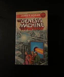 The Genesis Machine