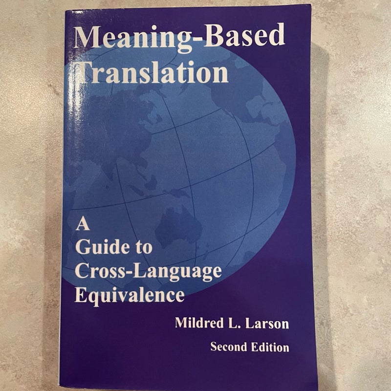 Meaning-Based Translation
