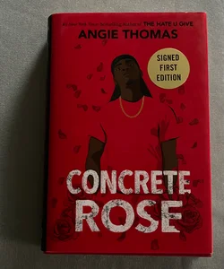 Concrete Rose- signed