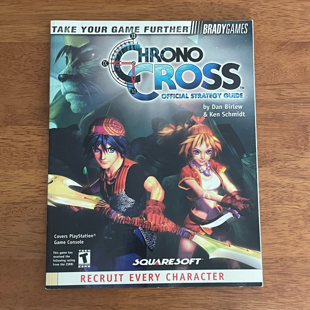 Chrono Cross Official Strategy Guide by BradyGames Staff, Paperback