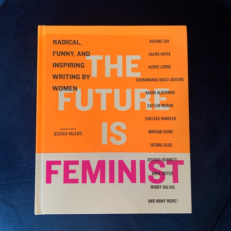 The Future Is Feminist