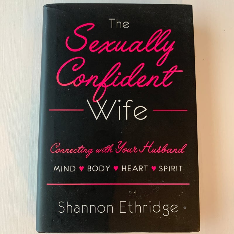 The Sexually Confident Wife