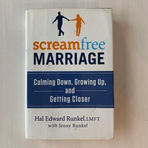 Screamfree Marriage