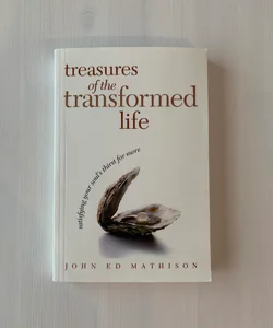 Treasures of the Transformed Life 40 Day Reading Book