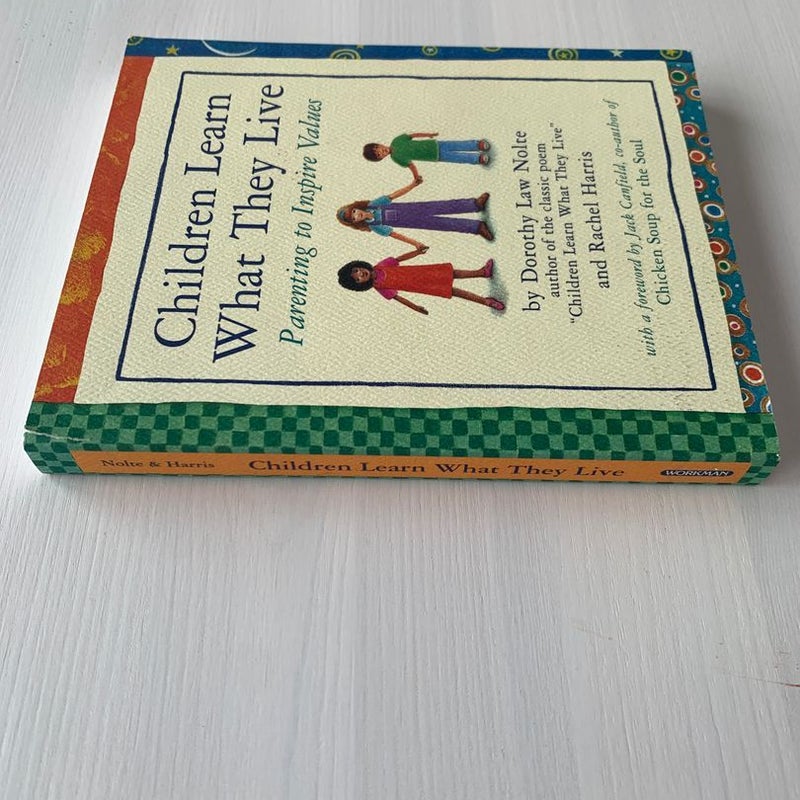 Children learn what they live