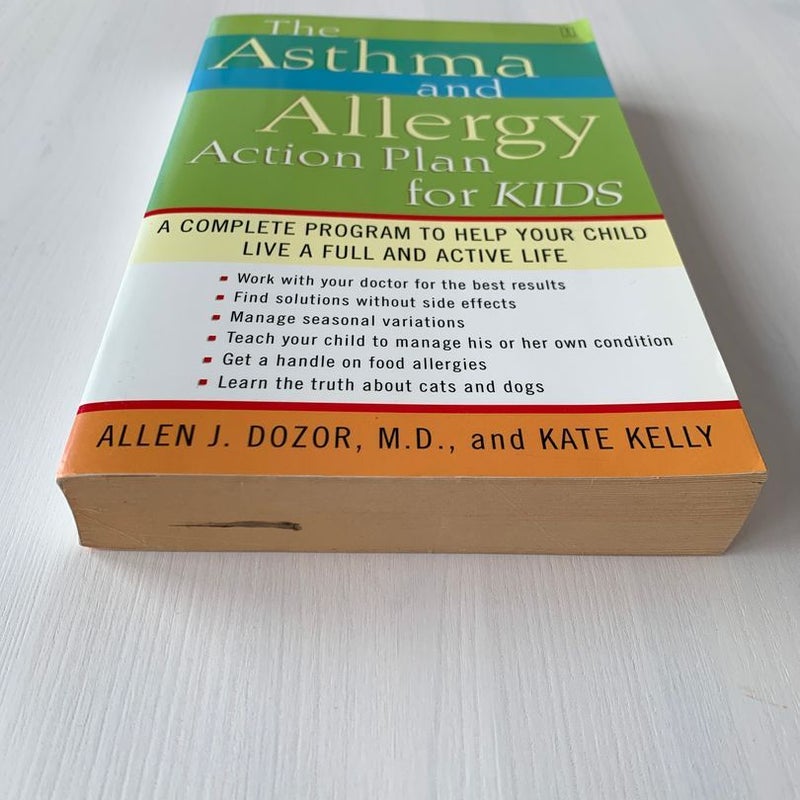 The Asthma and Allergy Action Plan for Kids