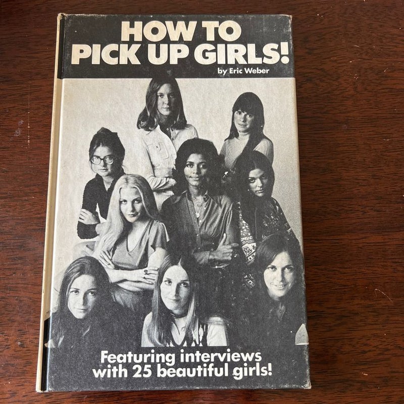 How to pick up girls! 