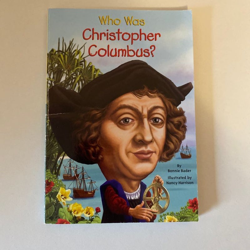Who Was Christopher Columbus 