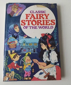 Classic Fairy Stories of the World Clivden Press