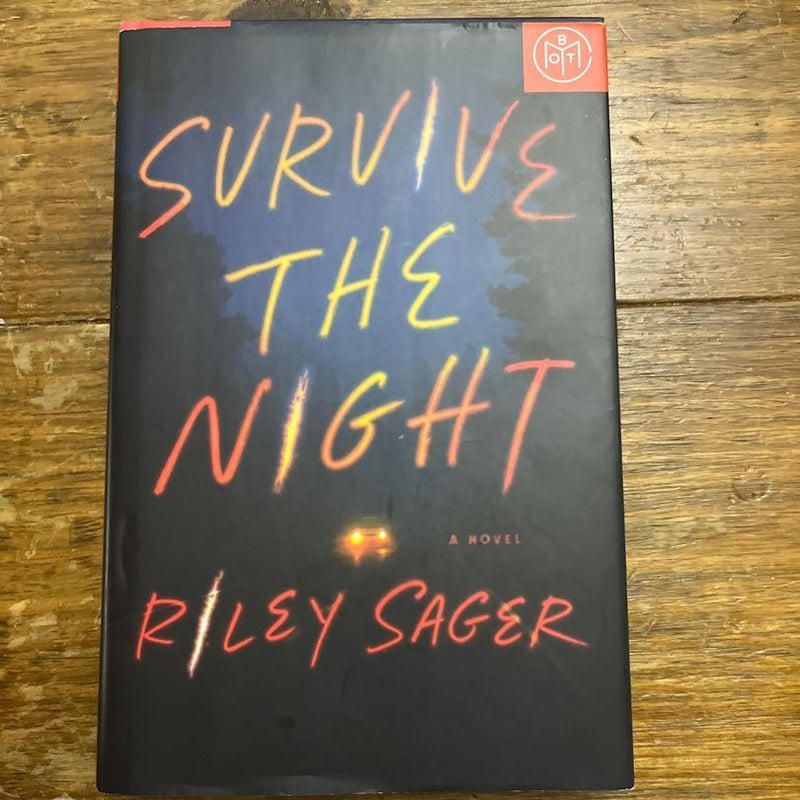 Survive the Night