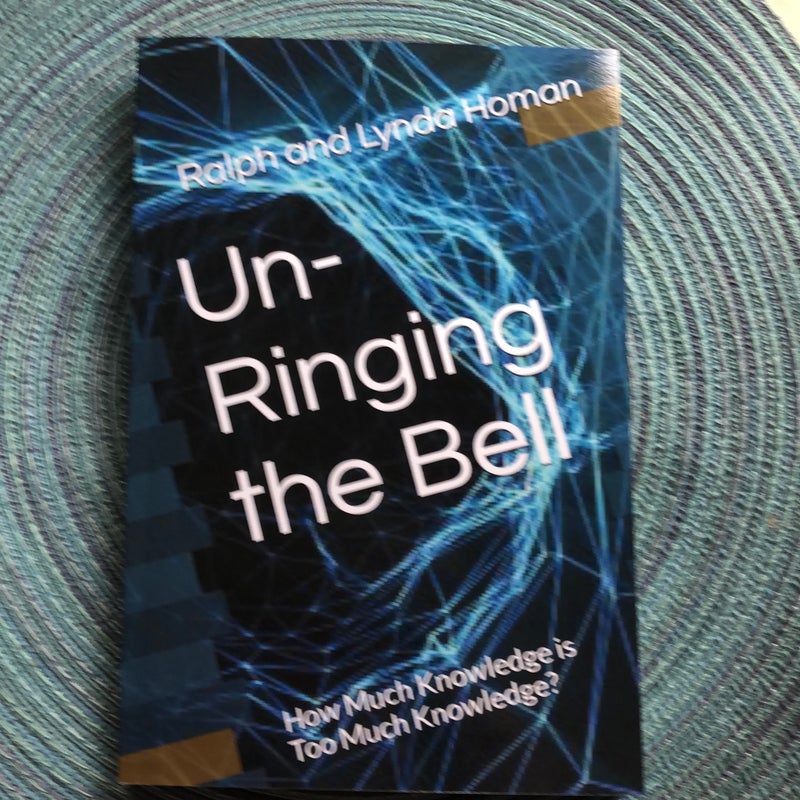 Un-Ringing the Bell