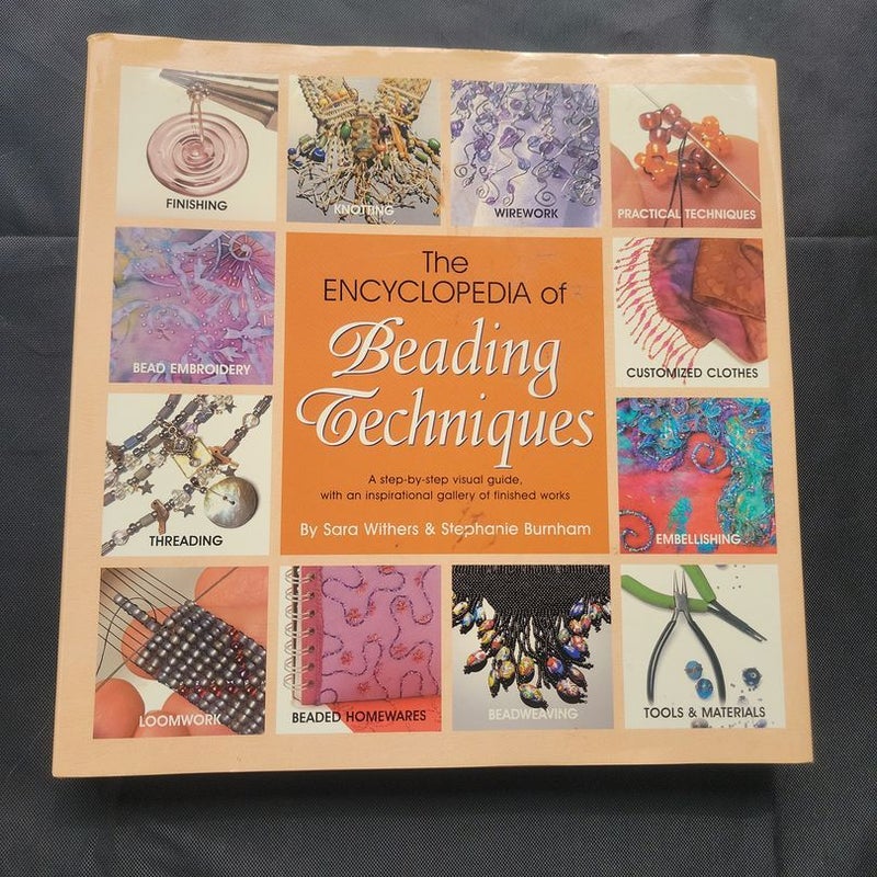 The Encyclopedia of Beading Techniques