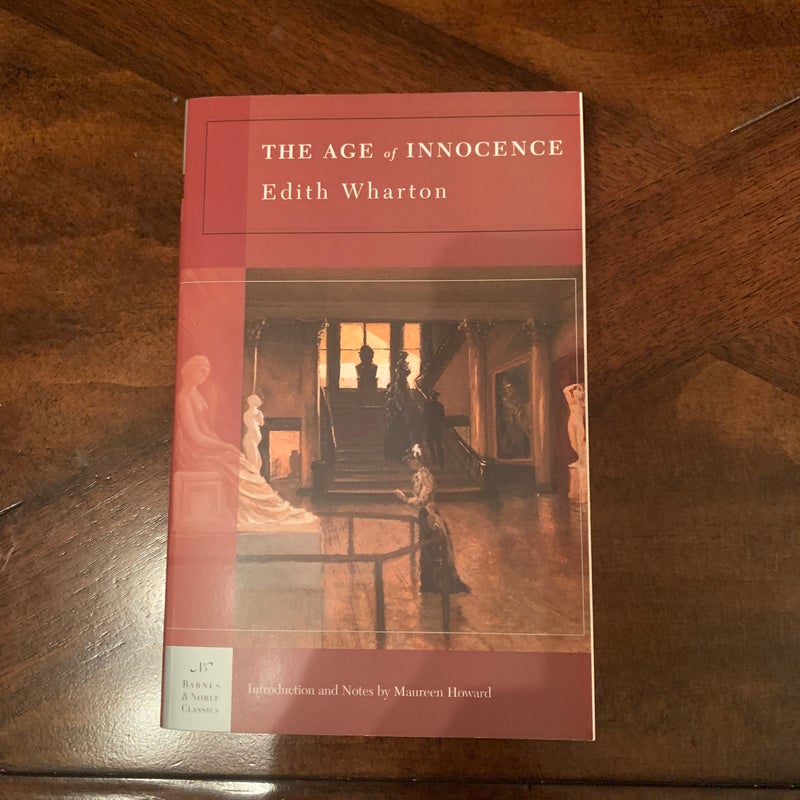 The Age of Innocence (Barnes and Noble Classics Series)