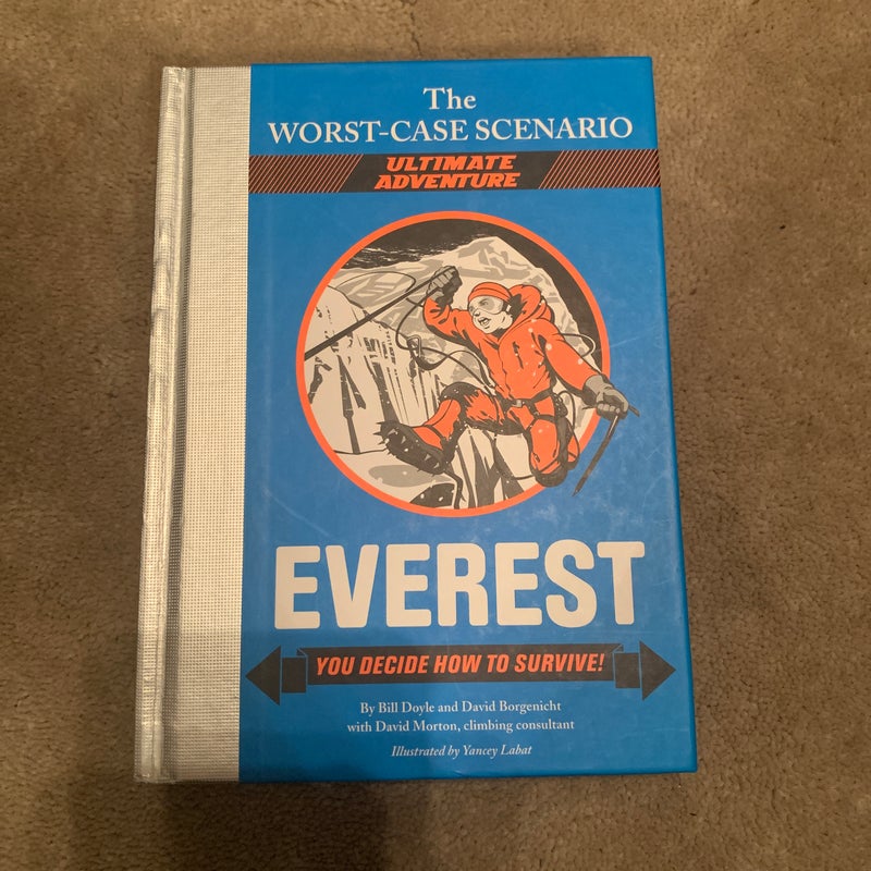 The Worst-Case Scenario: Everest (an Ultimate Adventure Novel)