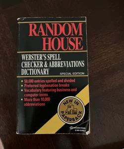 Random House Webster's Spell Checker and Abbreviations Dictionary