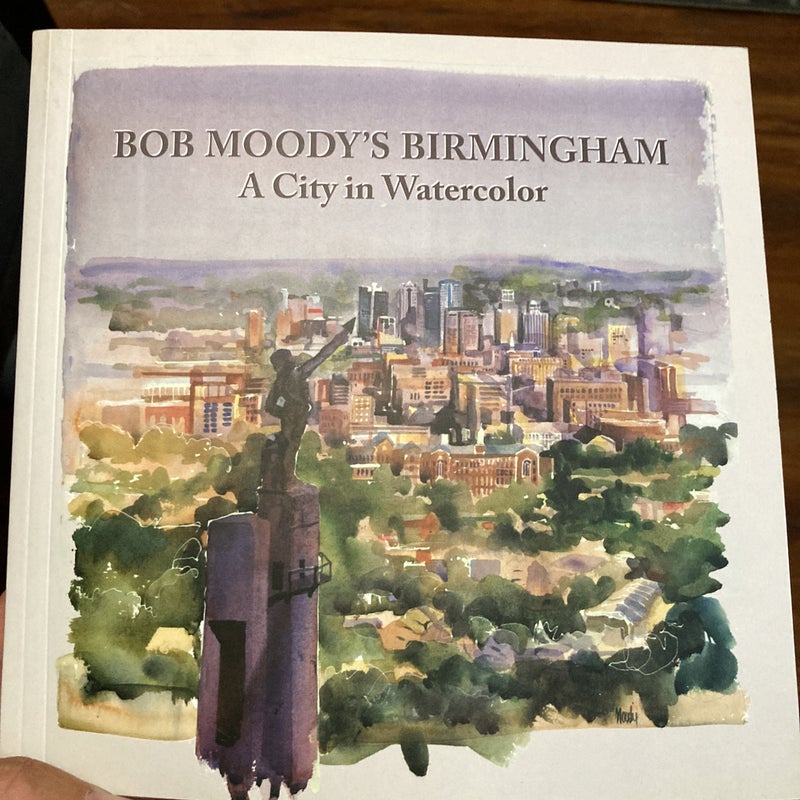 Bob Moody’s Birmingham