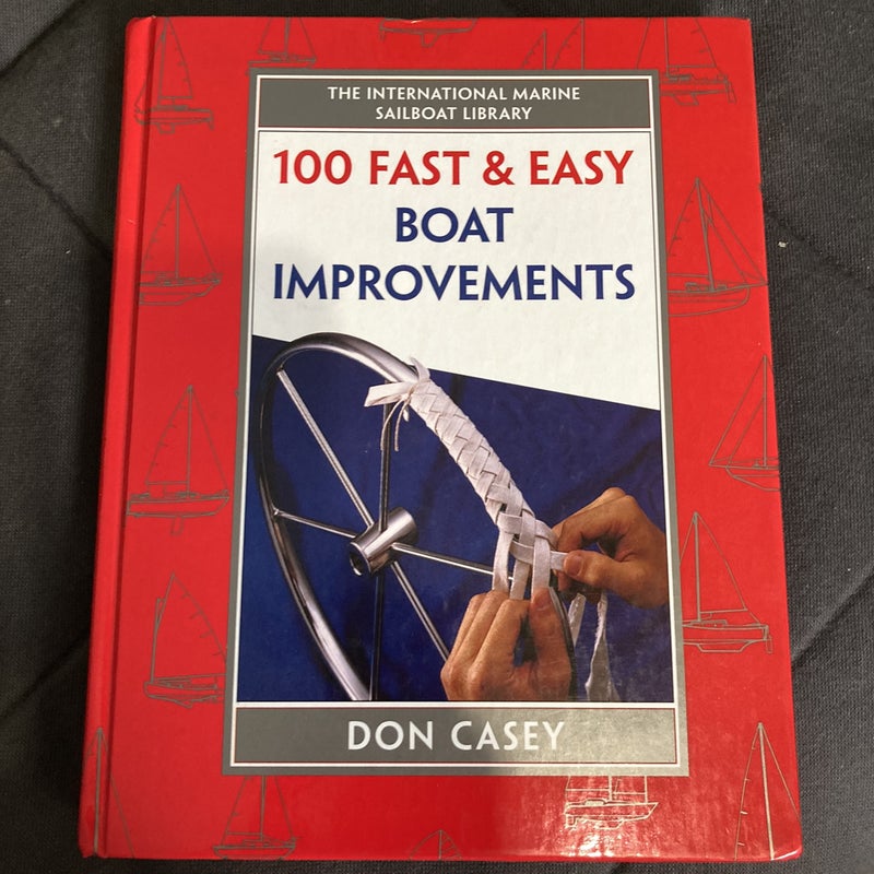 50 Fast and Easy Boat Improvements