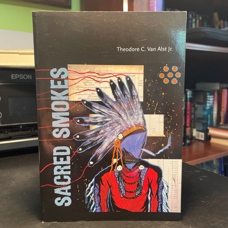 Sacred Smokes