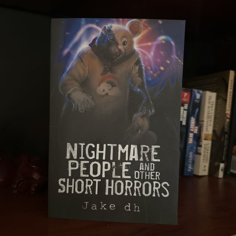 Nightmare People and Other Short Horrors