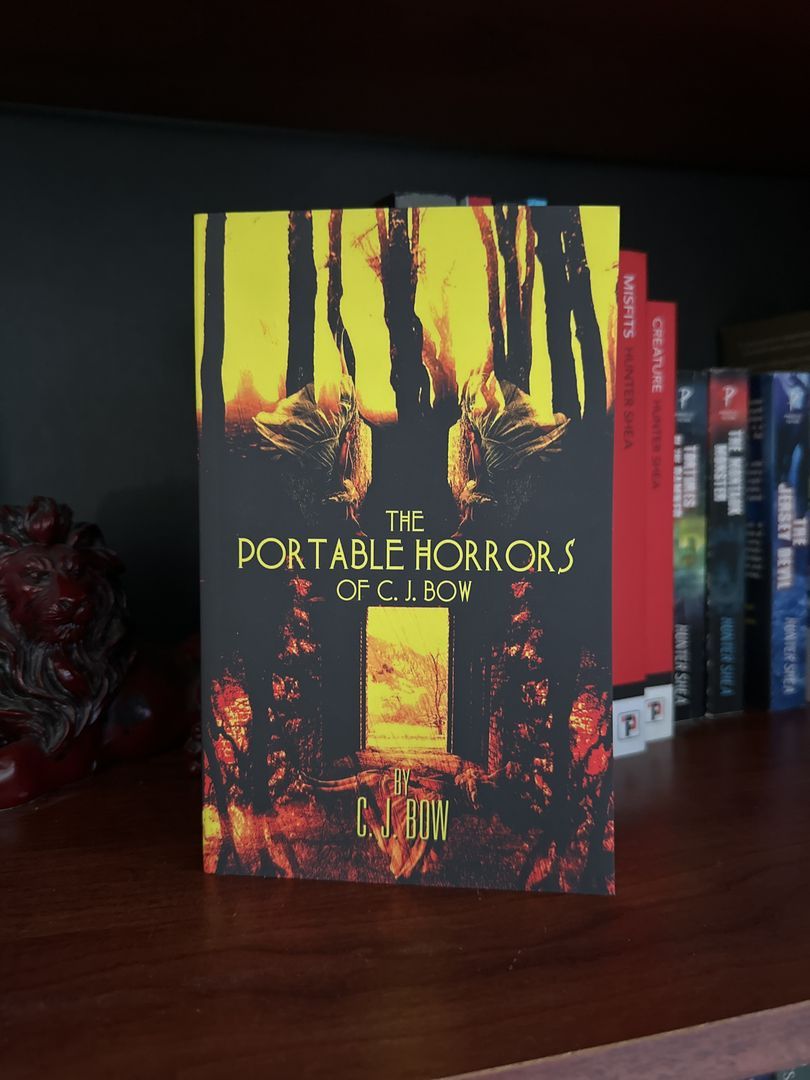 The Portable Horrors of C. J. Bow