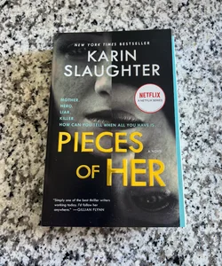Pieces of Her [Tv Tie-In] - by Karin Slaughter (Paperback)