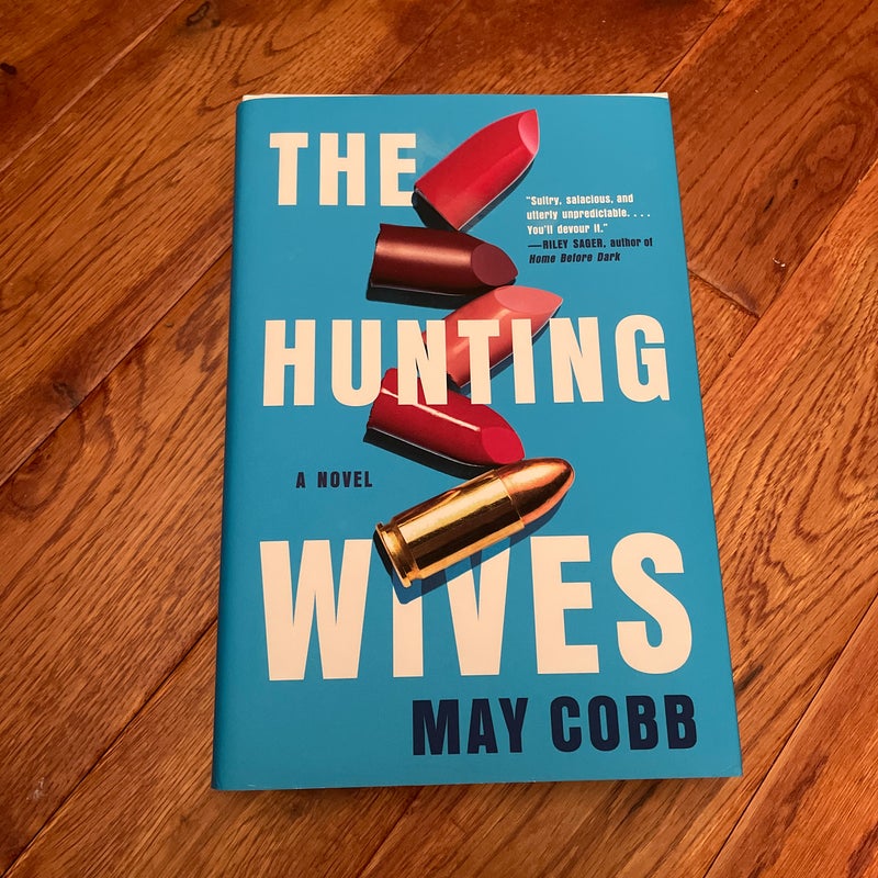 The Hunting Wives