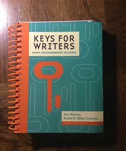 Keys for Writers with Assignment Guides