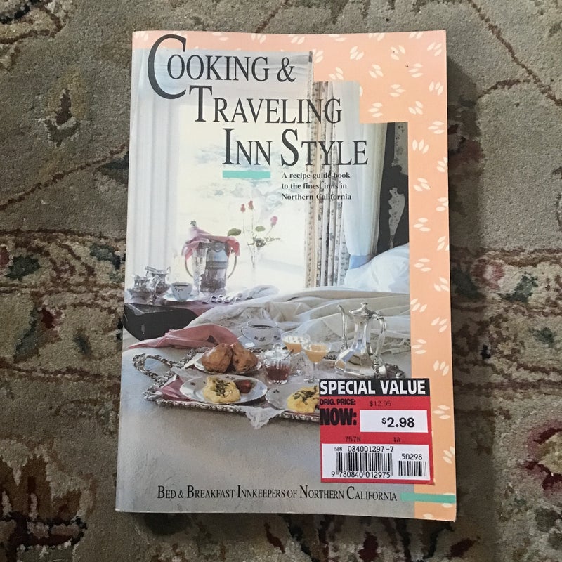 Cooking and Traveling Inn Style