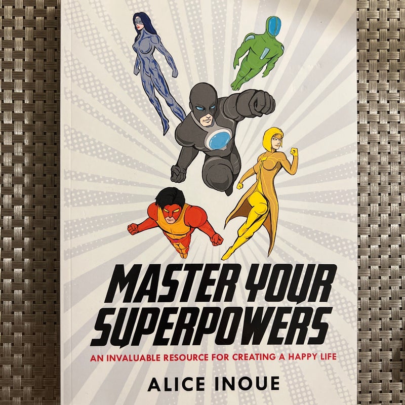 Master Your Superpowers