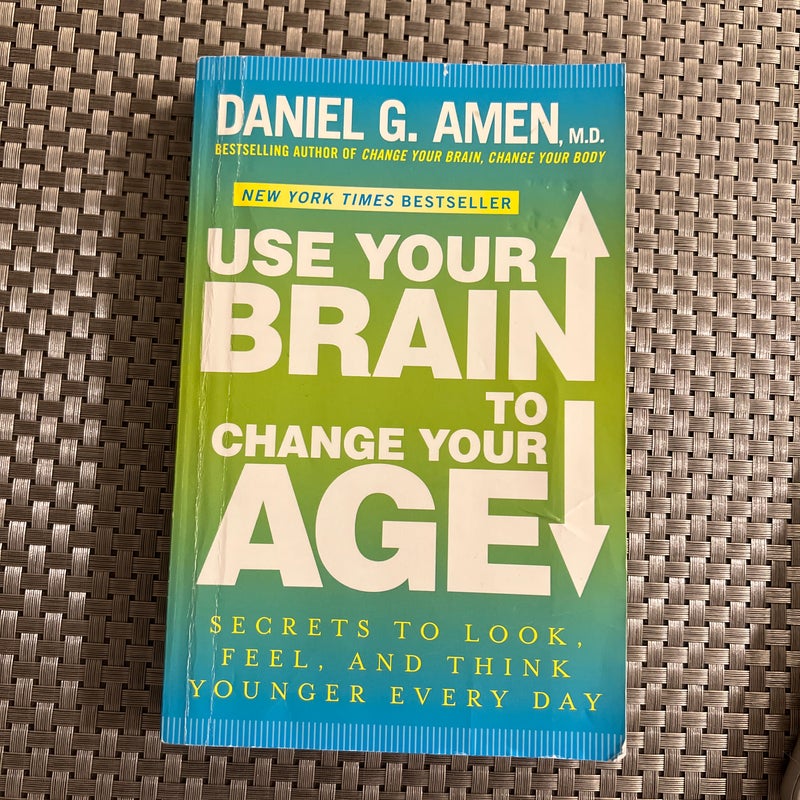 Use Your Brain to Change Your Age