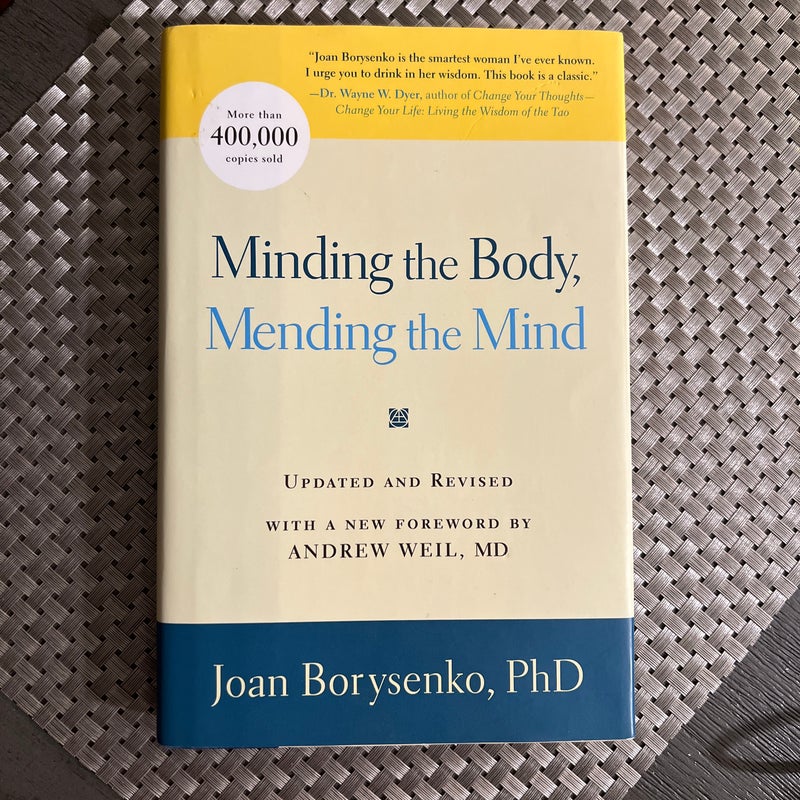 Minding the Body, Mending the Mind