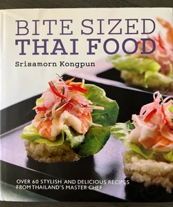 Bite Sized Thai Food