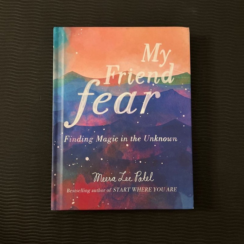 My Friend Fear