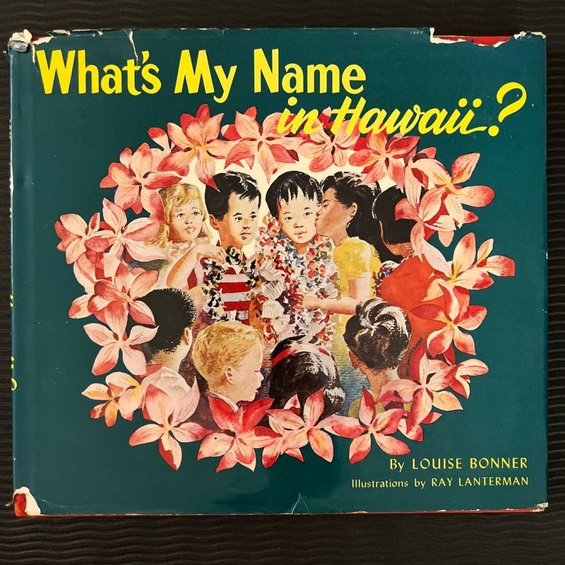 What’s My Name in Hawaii? - SIGNED 1967