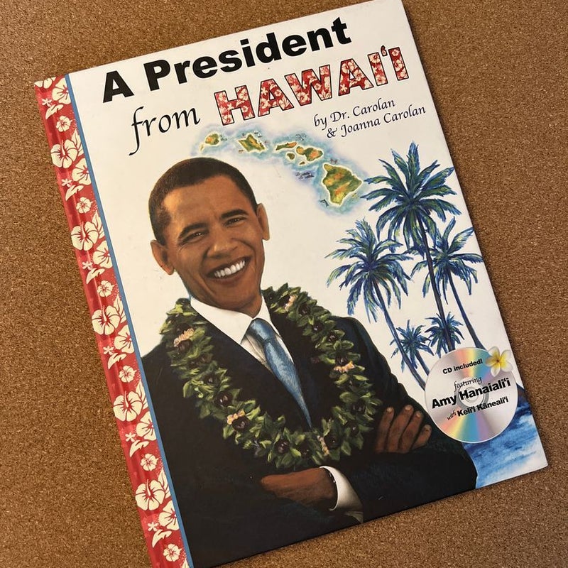 A President from Hawaii w/CD