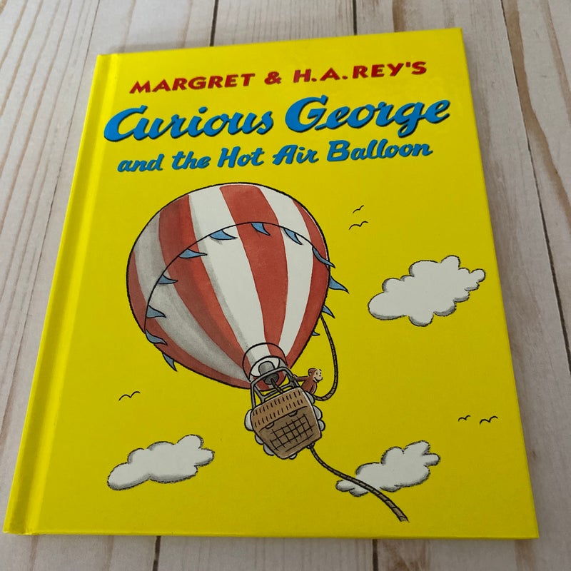 Curious George and the Hot Air Balloon 
