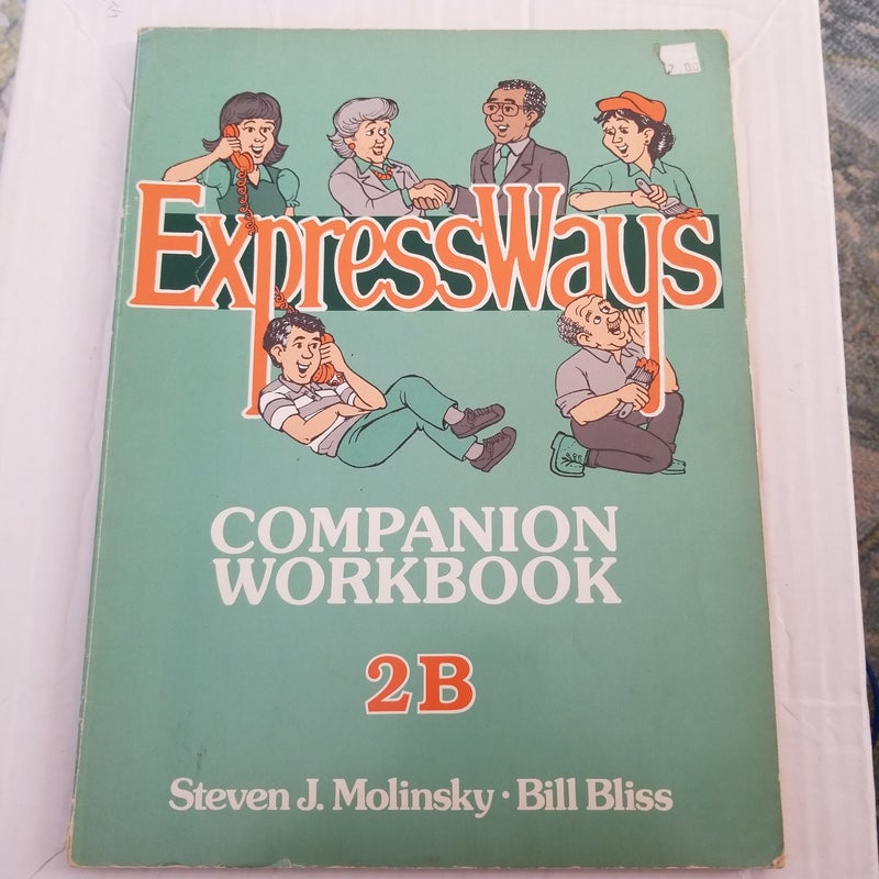 Expressways Comp Workbook 2B