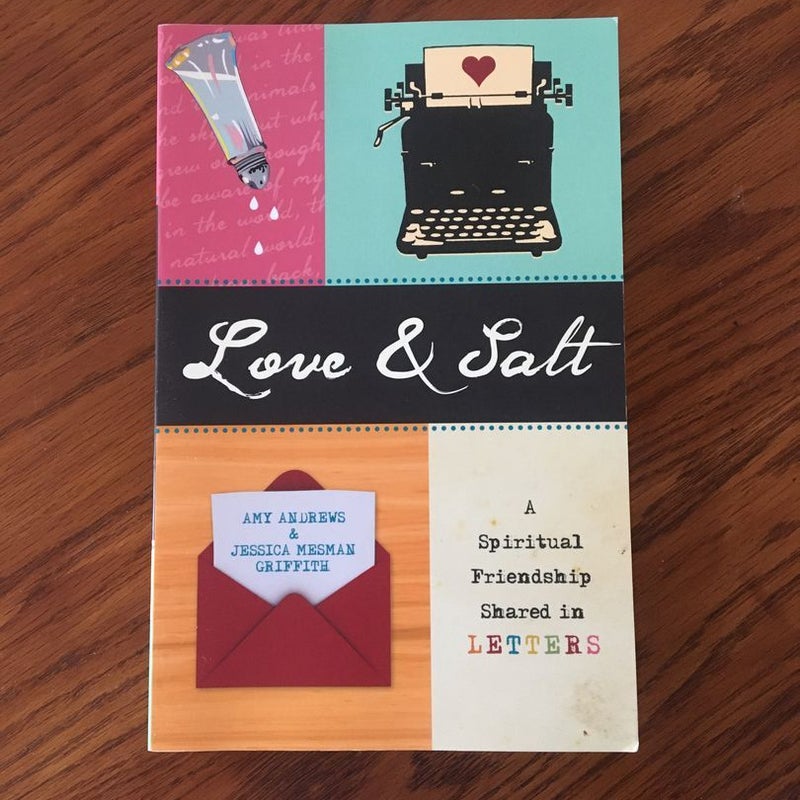 Love and Salt