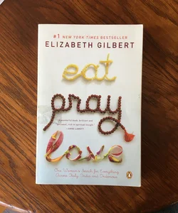 Eat Pray Love 10th-Anniversary Edition