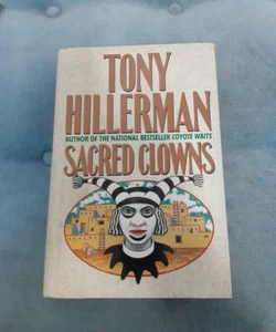 Sacred Clowns, 1st Edition. 