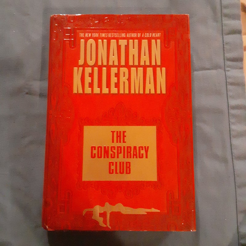 The Conspiracy Club,HC,1st Edition 