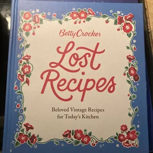 Betty Crocker Lost Recipes