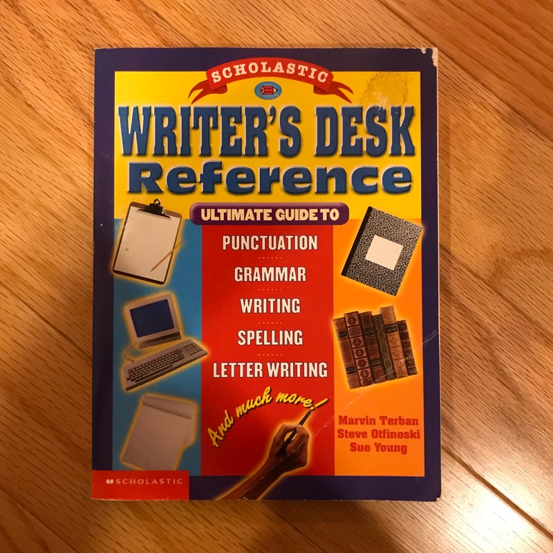 Scholastic Writer's Desk Reference