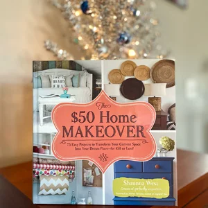 The $50 Home Makeover
