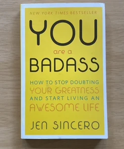 You Are a Badass®