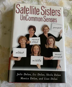 Satellite Sisters' Uncommon Senses