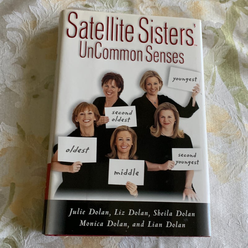 Satellite Sisters' Uncommon Senses
