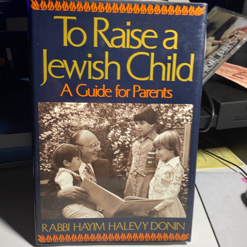 To Raise a Jewish Child