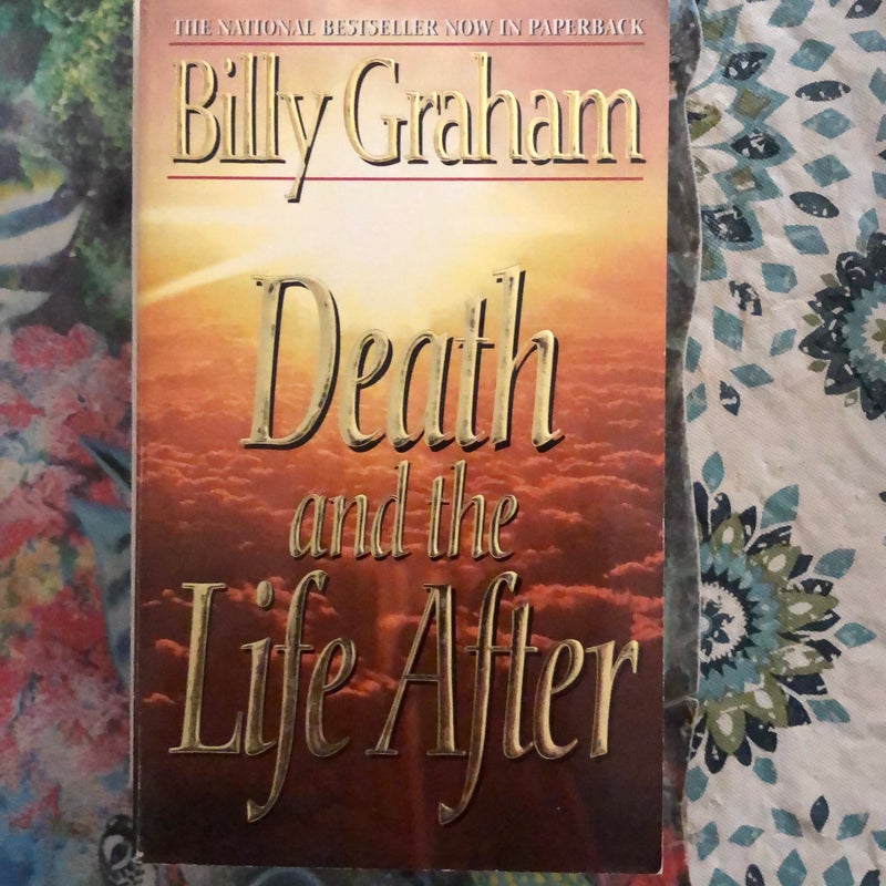 Death and the Life After